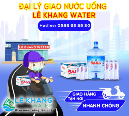 Đại lý giao nước uống Saka Lê Khang Water