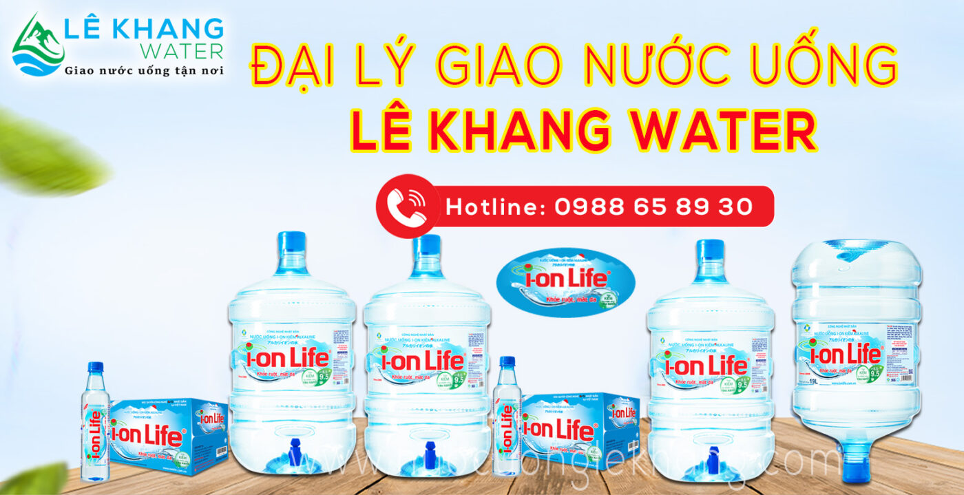 Đại lý nước Ion Life Lê Khang Water